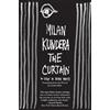 Milan Kundera The Curtain (Tascabile)