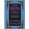 Gunther Schuller The Swing Era (Copertina rigida) History of Jazz