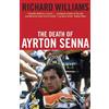 Richard Williams The Death of Ayrton Senna (Tascabile)