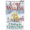 Lori Wilde A Wedding for Christmas (Tascabile) Twilight, Texas