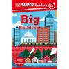 DK Super Readers Pre-Level Big Buildings (Tascabile) DK Super Readers