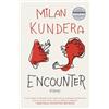 Milan Kundera Encounter (Tascabile)