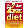 Barry Sears, Ph.D. The 7-Day Zone Diet (Tascabile)