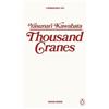 Yasunari Kawabata Thousand Cranes (Tascabile) Penguin Archive