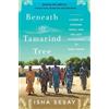 Isha Sesay Beneath the Tamarind Tree (Tascabile)