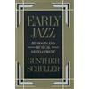 Gunther Schuller Early Jazz (Copertina rigida) History of Jazz