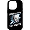 Uomo Calvo Ironico Papà Senza Capelli Ve Custodia per iPhone 14 Pro Hair Would Only Slow Me Down Uomo Calvo Divertente flash