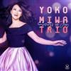 Yoko Miwa Trio Songs of Joy (CD) Album