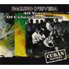 Paquito D'Rivera 40 Years Of Cuban Jam Session (CD)