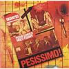 Skiantos Pesissimo! (Remas.+Bonus Track) (CD)