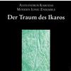 Alexandros Karozas Modern Ionic Ensemble / Julie Denni Der Traum des Ikaro (CD)