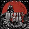 Devil's Gun Sing for the Chaos (CD) Album