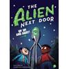 A.I. Newton The Alien Next Door 7: Up, Up, and Away! (Tascabile) Alien Next Door