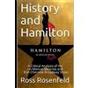 Ross Rosenfeld History and Hamilton (Tascabile)