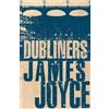 James Joyce Dubliners (Tascabile) Evergreens