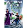 James Riley Once Upon the End (Tascabile) Half Upon a Time