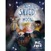 Be Free Campaign The Night We Saved The Moon (Tascabile)