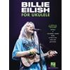 Billie Eilish for Ukulele (Tascabile)
