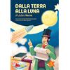 Gallucci Dalla Terra alla Luna di Jules Verne