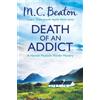 M.C. Beaton Death of an Addict (Tascabile) Hamish Macbeth