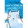 Paul Tobin The Genius Factor: How to Capture an Invisible Cat (Tascabile)