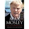 Max Mosley Formula One and Beyond (Tascabile)