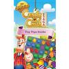 The Official Candy Crush Saga Top Tips Guide (Tascabile)