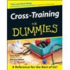 Tony Ryan Martica Heaner Cross-Training For Dummies (Tascabile)