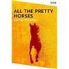 Cormac McCarthy All the Pretty Horses (Tascabile) Picador Collection