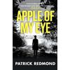 Patrick Redmond Apple of My Eye (Tascabile)