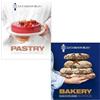 Foblit ltd Le Cordon Bleu Collection 2 Books Set By Serena Valentino (Le Cordon Bleu's Pastry School & Bakery School)