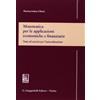 GIAPPICHELLI Matematica per le applicazioni economiche e finanziarie. Temi ed esercizi per l'autovalutazione
