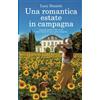 Licenza - Newton Compton Editori Una romantica estate in campagna