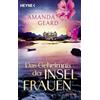 HEYNE Das Geheimnis der Inselfrauen: Roman - Eine emotionale Familiengeheimnisgeschichte, eine Spurensuche von Irland nach Norwegen für Leser*innen von Kate Morton und Lucinda Riley