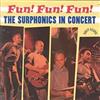 SURPHONICS In Concert / Fun Fun Fun (CD)