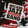 Wicked Jazz Sounds Band Biggest Sin (CD)