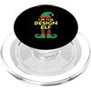 Elf Matching Family Christmas Costume Sh Divertimento natalizio di gruppo I'm The Design Elf Family Matching PopSockets PopGrip per MagSafe