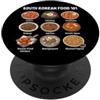 Cibo Coreano Cucina Coreana Barbecue Cor South Korean Food Bibimbap PopSockets PopGrip Adesivo