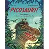 Libreria Geografica Picosauri! Tutti i dinosauri di Sam Colam e del professor Pico Pane