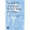 Editions Cinabre La micro-aventure de la Vierge enceinte. Un Piero della Francesca indéplaçable