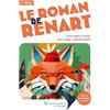 Lelivrescolaire.fr Le Roman de Renart: Texte abrégé et dossier pédagogique collaboratif