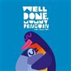 Chris Haughton Well Done, Mummy Penguin (Libro di cartone)