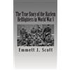 Emmett J Scott The True Story of the Harlem Hellfighters in World Wa (Tascabile)