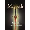 William Shakespeare Macbeth by William Shakespeare. (Tascabile)