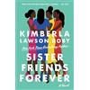 Kimberla L Roby Sister Friends Forever (Tascabile)
