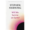 Stephen Hawking Will We Survive on Earth? (Tascabile)