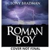 Tony Bradman Roman Boy (Tascabile)
