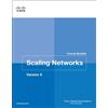 Cisco Networking Academy Scaling Networks v6 Course Booklet (Tascabile)