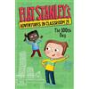 Kate Egan Jeff Flat Stanley's Adventures in Classroom 2e #3: The 10 (Tascabile)