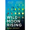 Jenny Knight Wild Moon Rising (Copertina rigida)